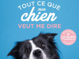 « Tout ce que mon chien veut me dire » (Heike Schmidt-Röger, 2020)