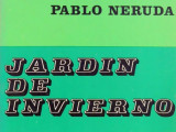 La couverture du recueil « Jardin de invierno », écrit par Pablo Neruda